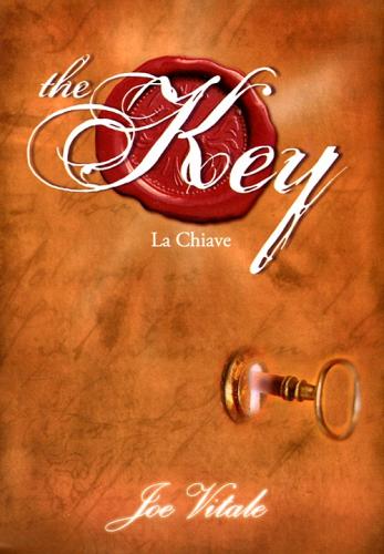 The key. La chiave di Joe Vitale edito da Edizioni Il Punto d'Incontro