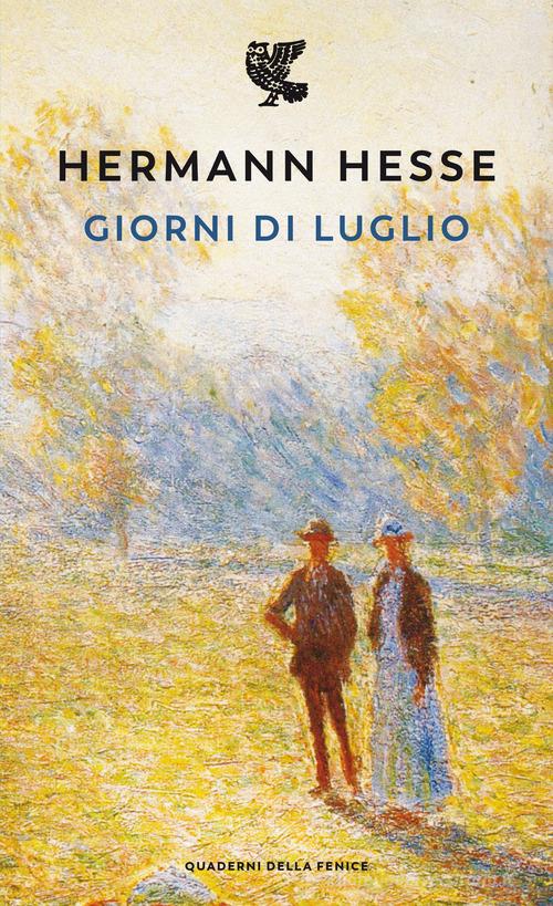 Giorni di luglio di Hermann Hesse edito da Guanda