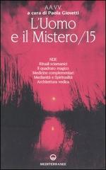 L' uomo e il mistero vol.15 edito da Edizioni Mediterranee