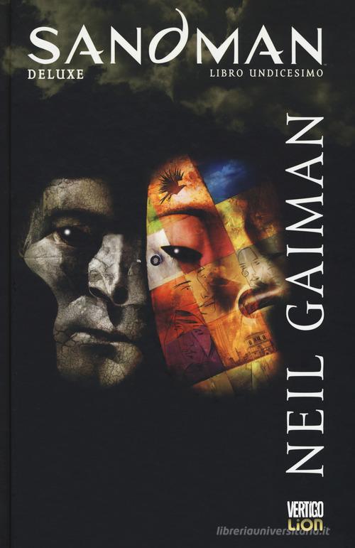 Sandman deluxe vol.11 di Neil Gaiman edito da Lion