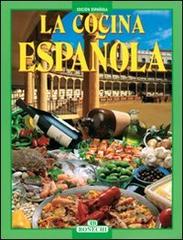 La cucina spagnola. Ediz. spagnola edito da Bonechi