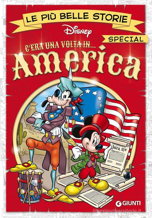 C'era una volta in... America edito da Disney Libri