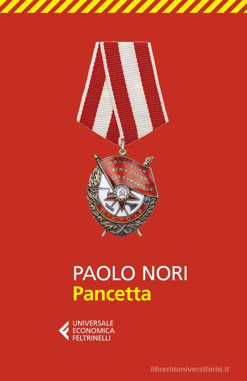 Libro Pancetta di Paolo Nori Universale economica di Feltrinelli