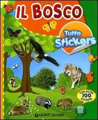 Il bosco. Tutto stickers. Ediz. illustrata edito da Giunti Junior