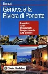 Genova e la riviera di ponente edito da Touring