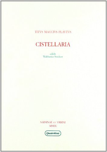 Cistellaria. Testo latino di T. Maccio Plauto edito da Quattroventi