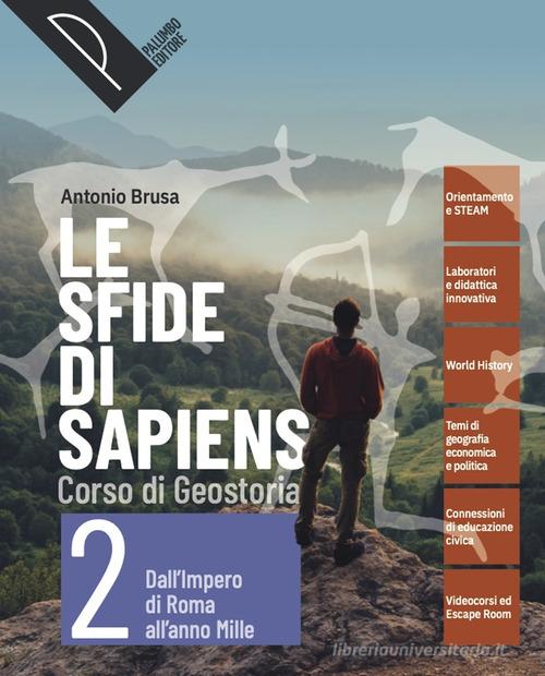 9788868898755 Le sfide di sapiens. Corso di storia per il bienni... online vol.2