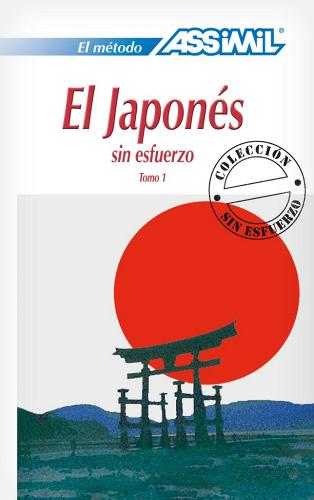El japones sin esfuerzo vol.1 di Catherine Garnier, Mori Toshiko edito da Assimil Italia