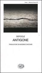 Antigone di Sofocle edito da Einaudi