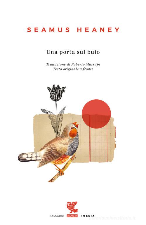 Una porta sul buio. Testo irlandese a fronte di Seamus Heaney edito da Guanda