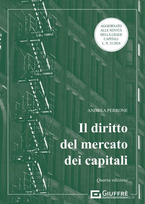 Il diritto del mercato dei capitali di Andrea Perrone edito da Giuffrè