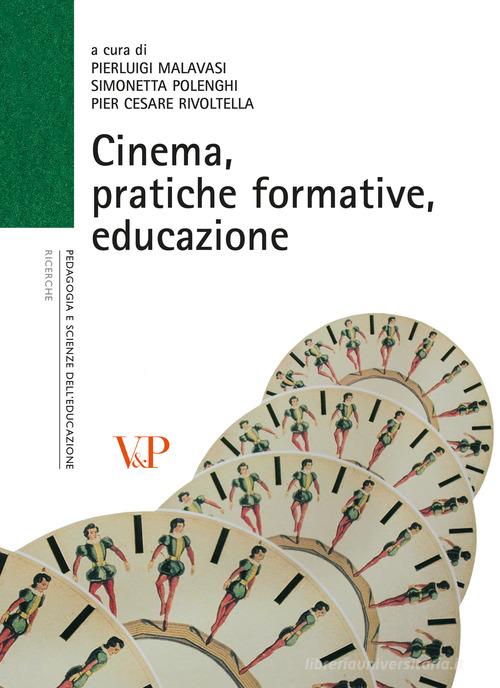 Cinema, pratiche formative, educazione edito da Vita e Pensiero