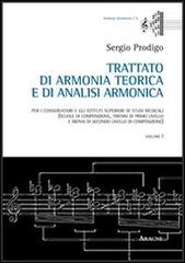 Trattato di armonia teorica e di analisi armonica di Sergio Prodigo edito da Aracne