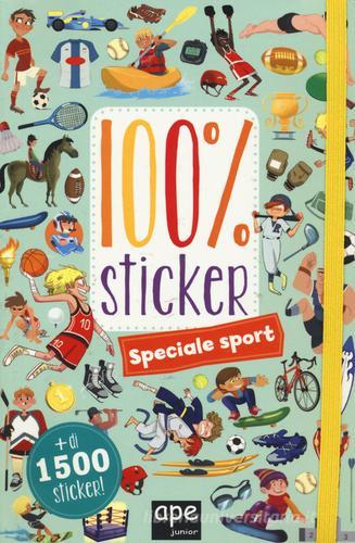 Speciale sport. 100% sticker. Con adesivi edito da Ape Junior