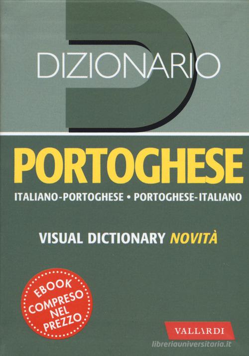 Dizionario portoghese. Italiano-Portoghese, Portoghese-Italiano edito da Vallardi A.