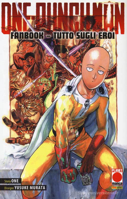 One-Punch Man. Fanbook. Tutto sugli eroi. Con adesivi di One edito da Panini Comics