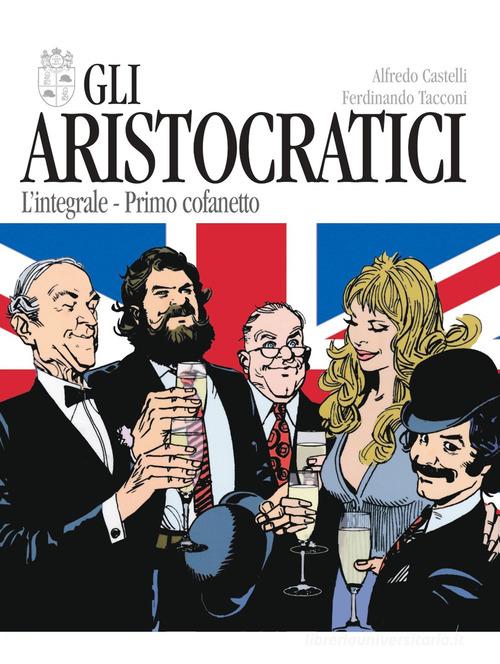 Gli aristocratici. L'integrale. Primo cofanetto vol.1-5 di Alfredo Castelli, Ferdinando Tacconi edito da Nona Arte