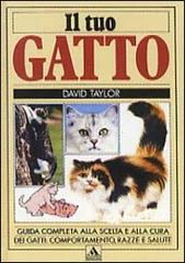 Il tuo gatto di David Taylor edito da Mondadori