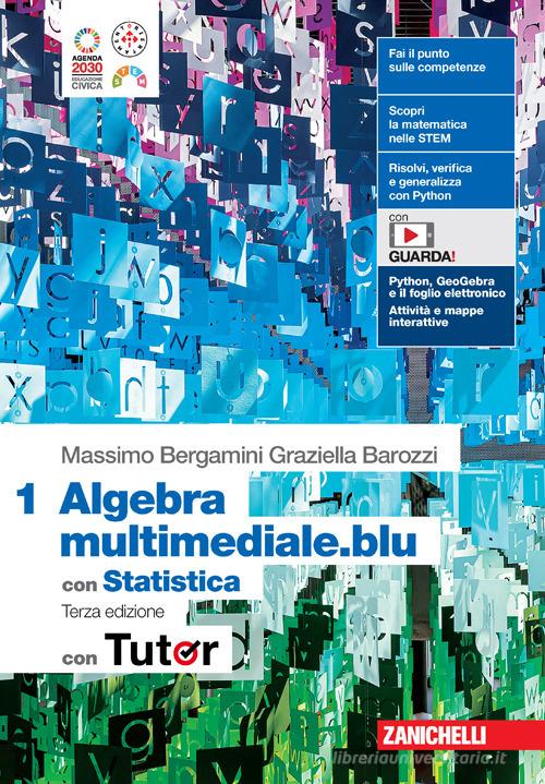 9788808908773 Matematica multimediale.blu. Algebra 1. Con Statis...nsione online