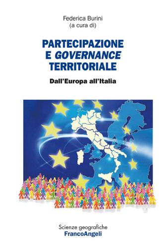 Partecipazione e governance territoriale. Dall'Europa all'Italia edito da Franco Angeli