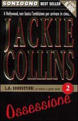 L. A. Connection vol.2 di Jackie Collins edito da Sonzogno