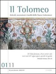Il Tolomeo. Articoli, recensioni e inediti delle nuove letterature (2011). Ediz. italiana e inglese vol. 1 edito da LA TOLETTA Edizioni