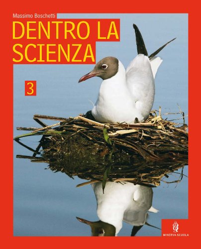 Dentro la scienza. Per la Scuola media vol.3 di Massimo Boschetti edito da Minerva Scuola