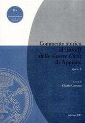 Commento storico al libro II delle «Guerre civili» di Appiano vol.1 edito da Edizioni ETS