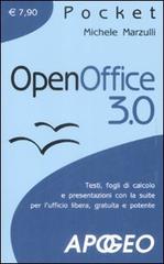 OpenOffice 3.0 di Michele Marzulli edito da Apogeo