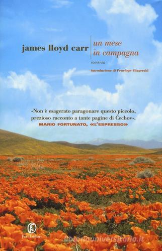 Un mese in campagna di James Lloyd Carr edito da Fazi