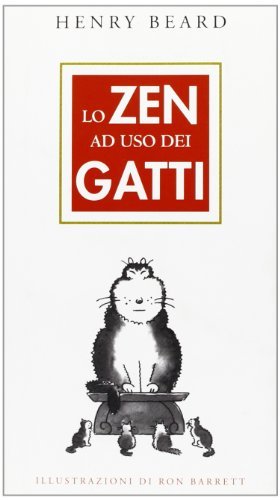 Lo zen ad uso dei gatti di Henry Beard edito da Franco Muzzio Editore