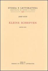 Kleine Schriften di Joseph Koch edito da Storia e Letteratura