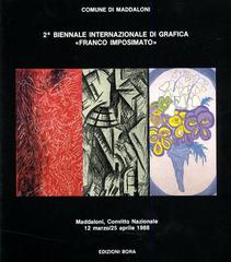 Seconda Biennale internazionale di grafica Franco Imposimato di Sissi Aslan, Giorgio Di Genova, Nicola Micieli edito da Bora