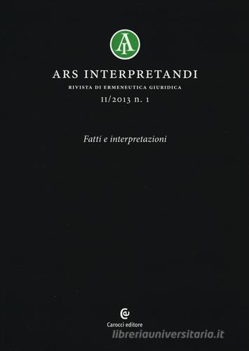 Ars interpretandi (2013) vol.1 edito da Carocci