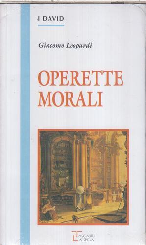 Libro Operette morali di Giacomo Leopardi I David di La Spiga-Meravigli