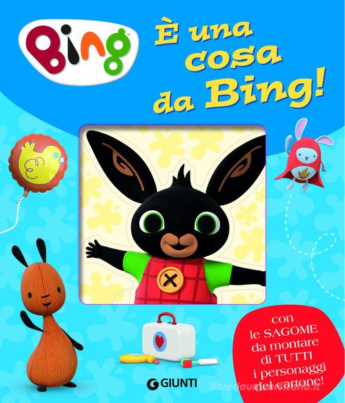 È una cosa da Bing! Bing. Ediz. a colori - 9788809888807 in Libri gioco e  sagomati