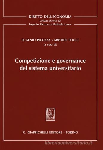Competizione e governance del sistema universitario edito da Giappichelli