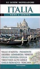 Italia nord e centro edito da Mondadori Electa