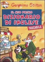 Il mio primo dizionario italiano-inglese. 1000 prime parole