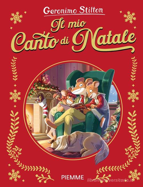 Il mio canto di Natale di Geronimo Stilton edito da Piemme