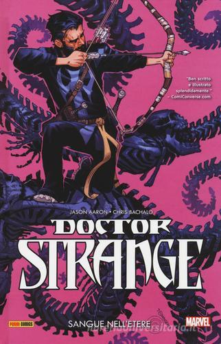 Doctor Strange vol.3 di Jason Aaron, Chris Bachalo edito da Panini Comics