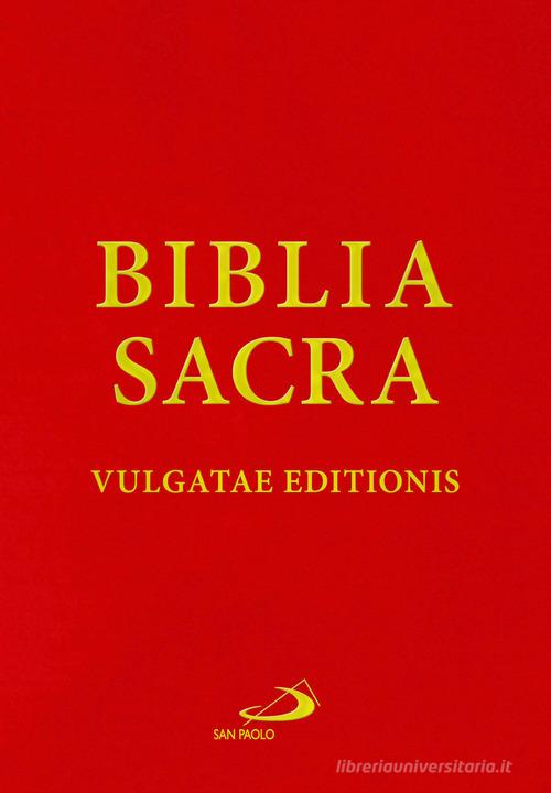 Biblia sacra. Vulgatae editionis edito da San Paolo Edizioni