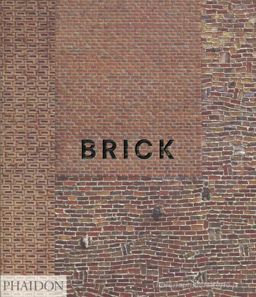 Brick edito da Phaidon