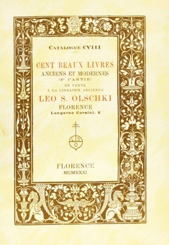 Cent beaux livres anciens et modernes vol. 2 di Leo S. Olschki edito da Olschki