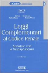 Leggi complementari al codice penale annotate con la giurisprudenza edito da Edizioni Giuridiche Simone
