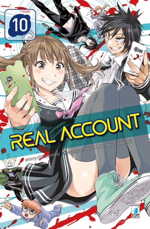 Real account vol.10 di Okushou edito da Star Comics
