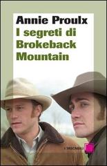 I segreti di Brokeback Mountain di E. Annie Proulx edito da Dalai Editore