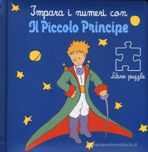 Impara i numeri con il Piccolo Principe. Libro puzzle edito da Magazzini Salani