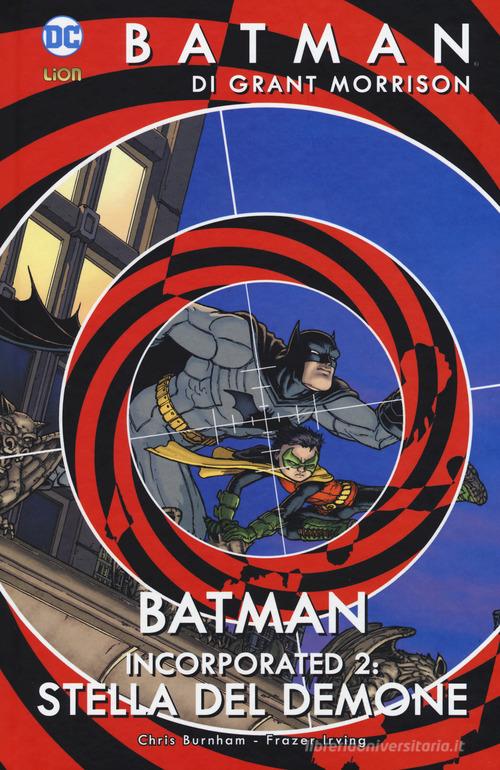 Batman vol.10 di Grant Morrison, Frazer Irving edito da Lion