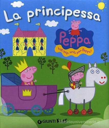 Peppa principessa. Peppa Pig di Silvia D'Achille edito da Giunti Kids
